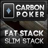 carbon poker tournaments fat stack slimstack