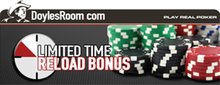 Doyles-Room Poker Reload Bonus Code