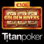 golden rivers titan poker