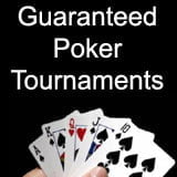 guaranteed poker tournaments