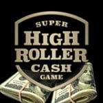 super high roller cash game