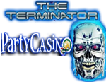PartyCasino - The Terminator Promotion Party Casino The Terminator slot game Promotion