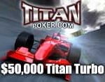 titan poker turbo