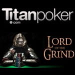 lord of the grind titan poker